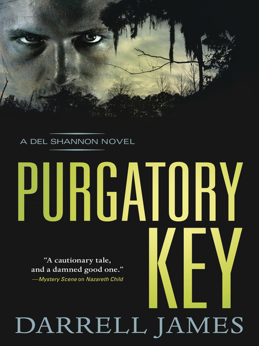 Title details for Purgatory Key by Darrell James - Available